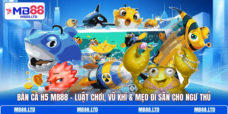 Bắn Cá H5