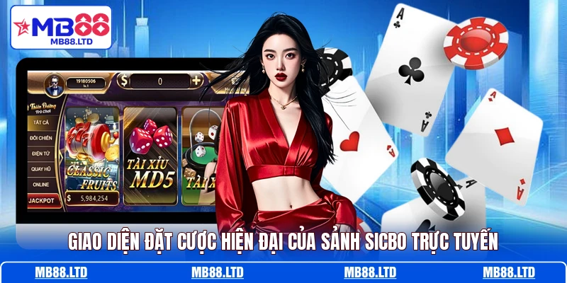Giao diện đặt cược hiện đại của sảnh Sicbo trực tuyến
