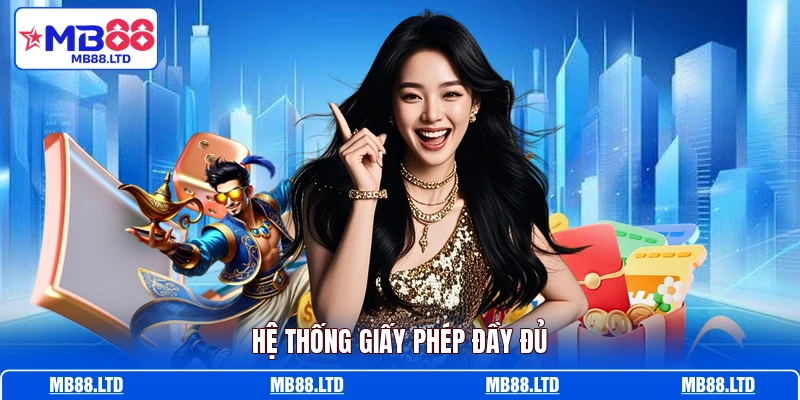 Hệ thống giấy phép đầy đủ
